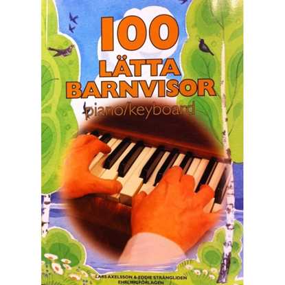 100 Lätta Barnvisor Piano/Keyboard