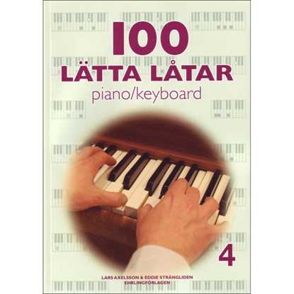100 Lätta Låtar Piano/Keyboard 4